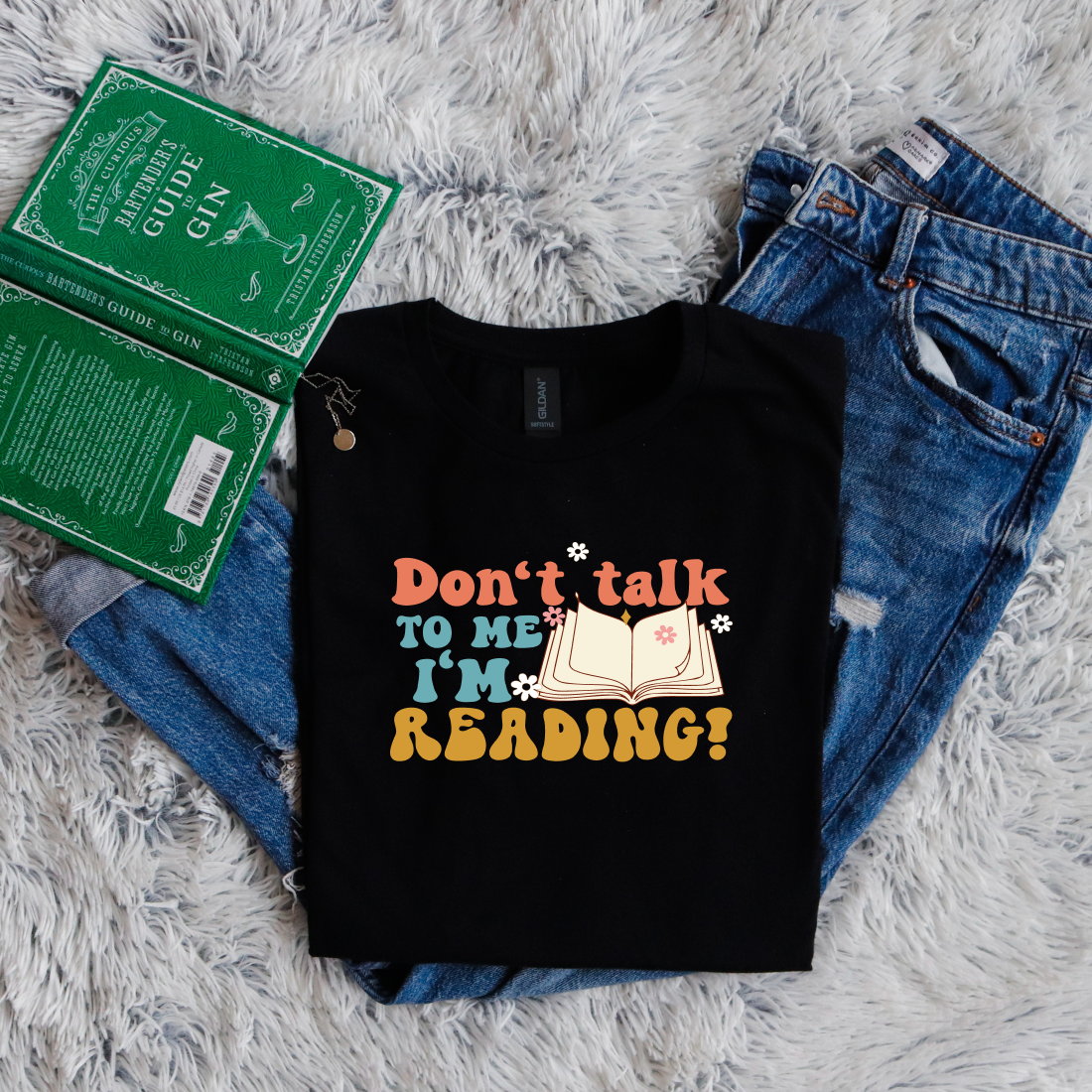 Don't talk to me I'm reading!