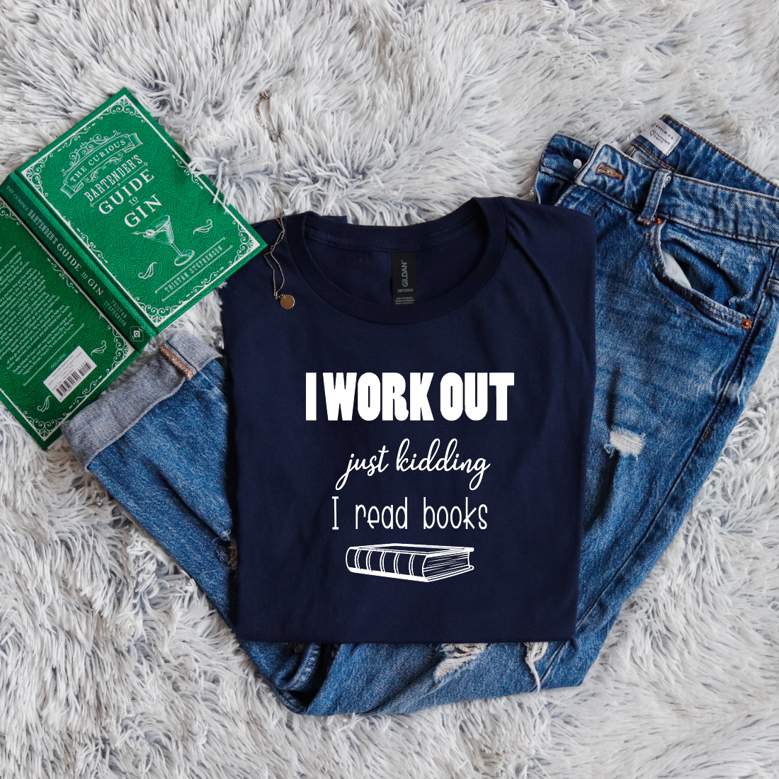 I workout just kidding I read books