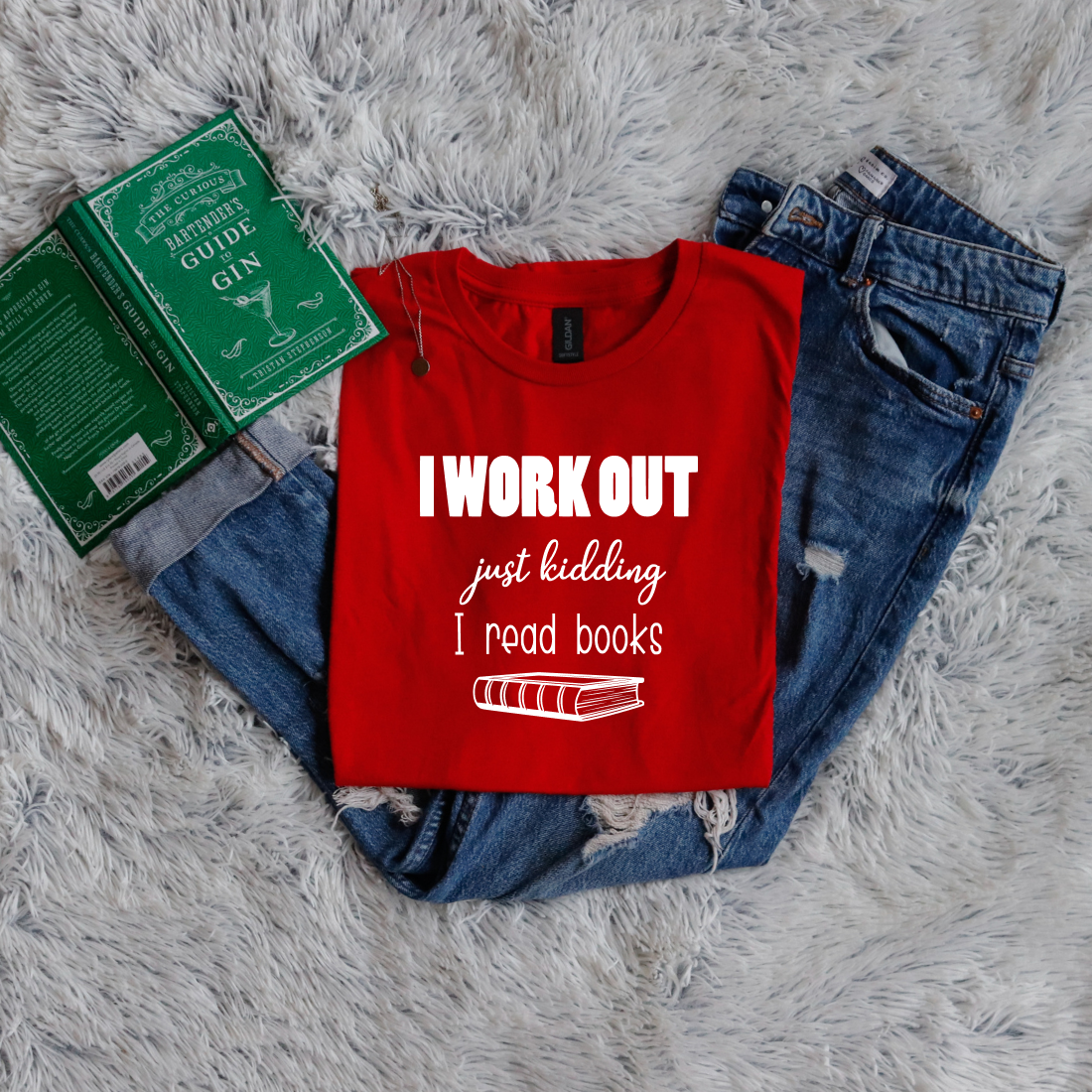 I workout just kidding I read books