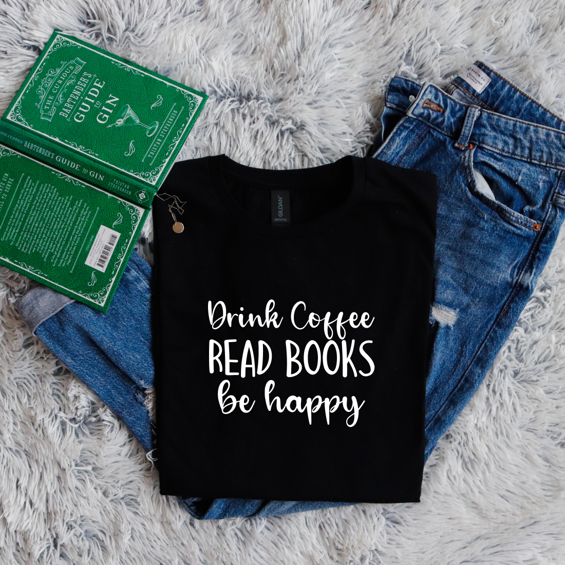 Drink coffee - Read books - Be happy