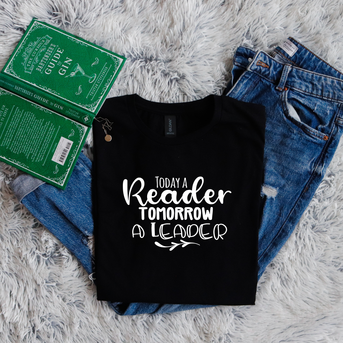 Today a reader tomorrow a leader