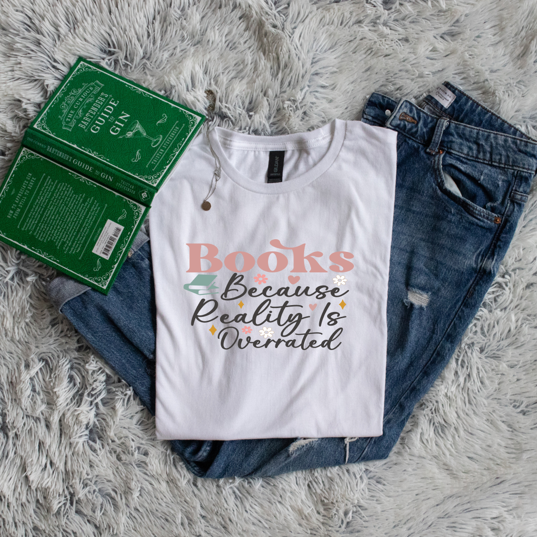 Books because reality is overrated