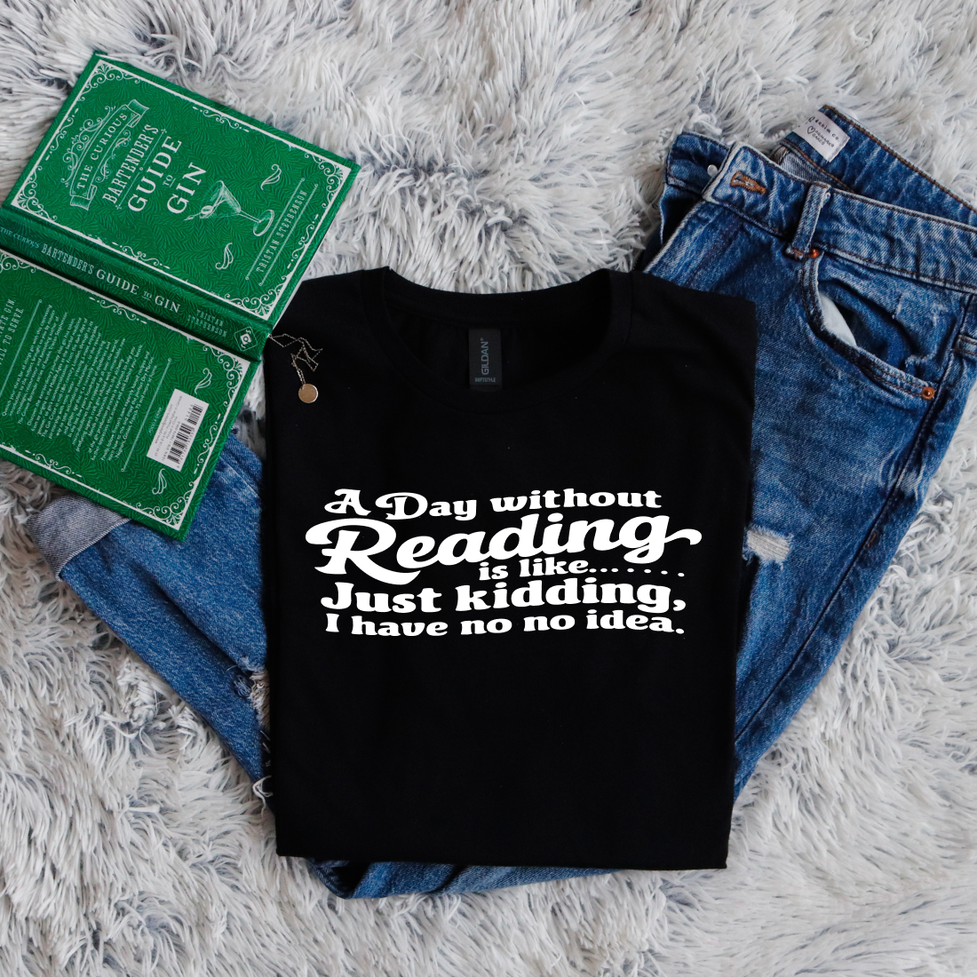 A day without reading is like... Just kidding, I have no no idea.
