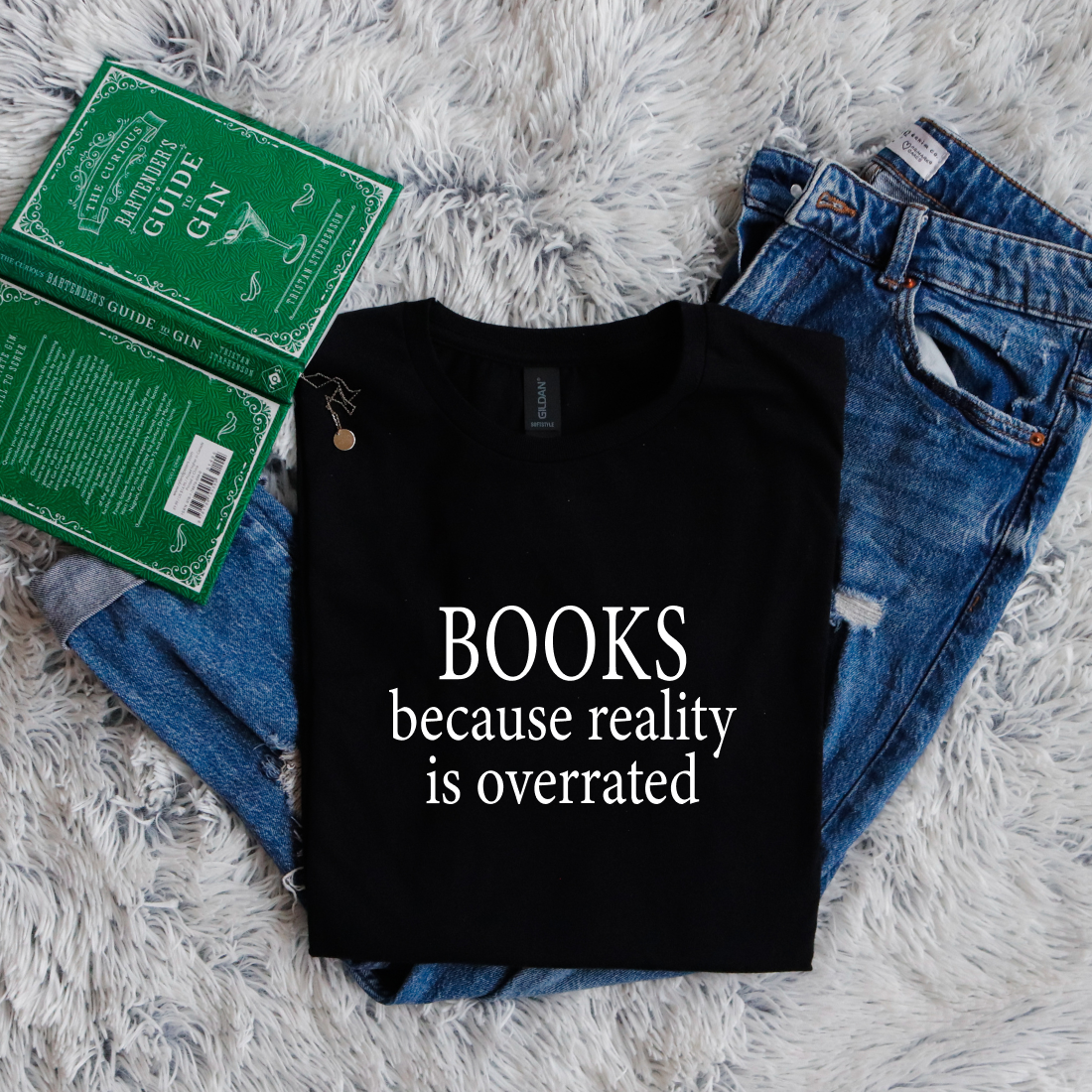Books because reality is overrated