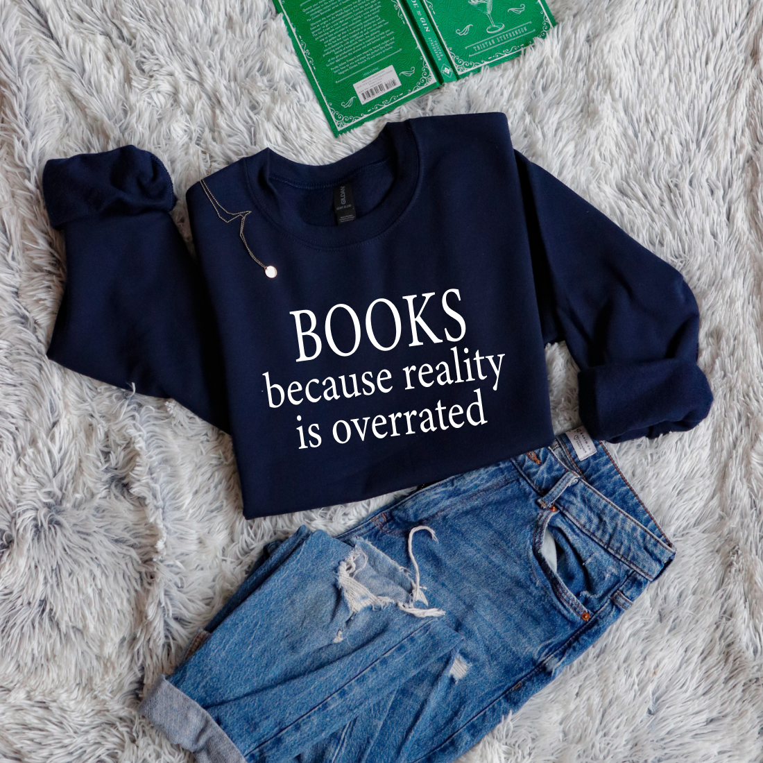 Books because reality is overrated