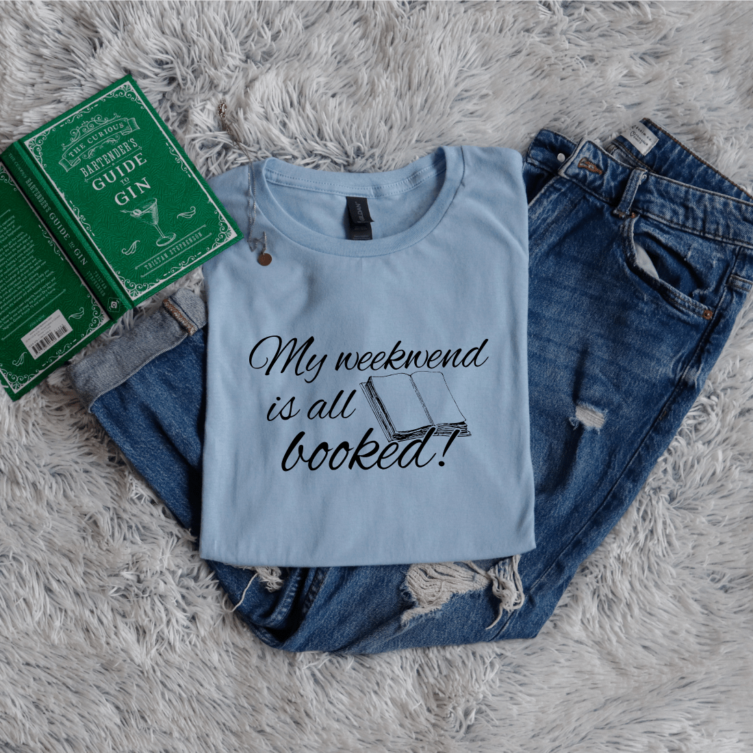 My weekend is all booked handwritten - Bookish Wardrobe