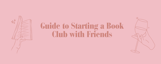 Guide to Starting a Book Club with Friends - Bookish Wardrobe