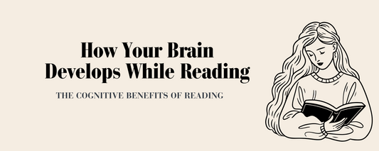 How Your Brain Develops While Reading – The Cognitive Benefits of Reading