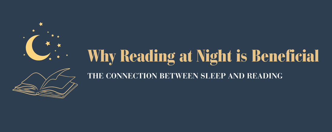 Why Reading at Night is Beneficial: The Connection Between Sleep and Reading - Bookish Wardrobe