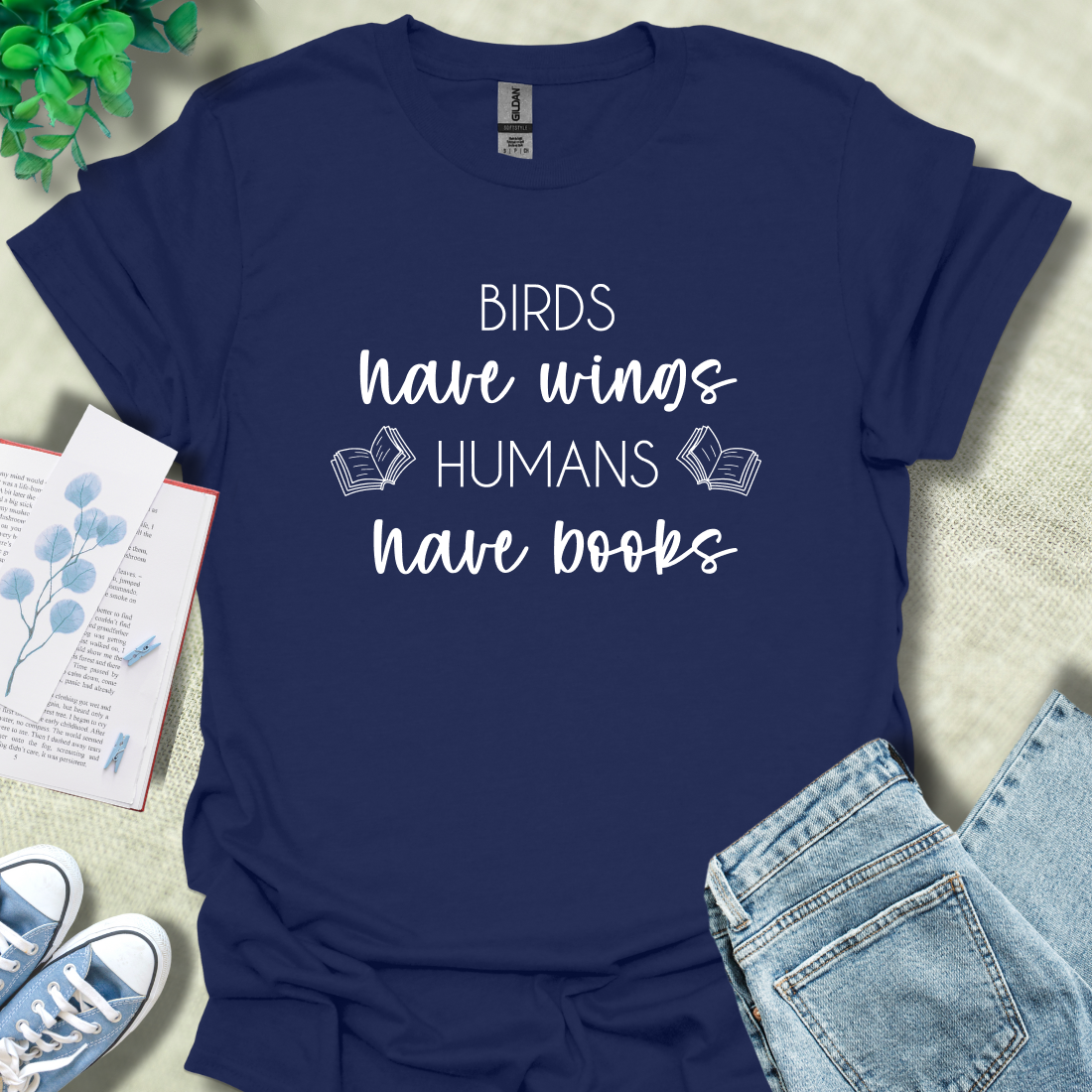 Birds have wings, human have books