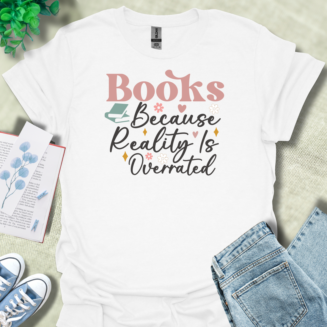 Books because reality is overrated