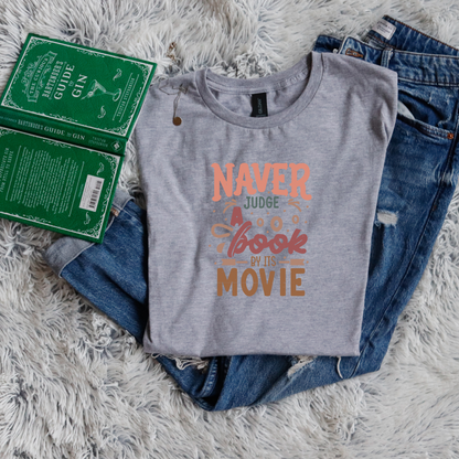 Never judge a book by its movie