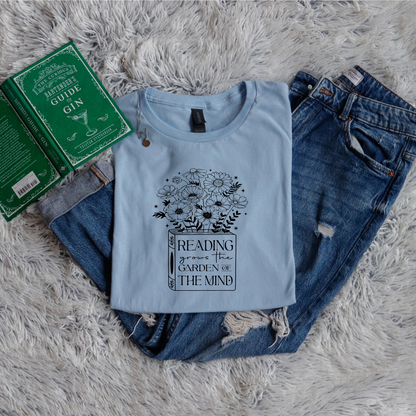 Reading grows the garden of the mind