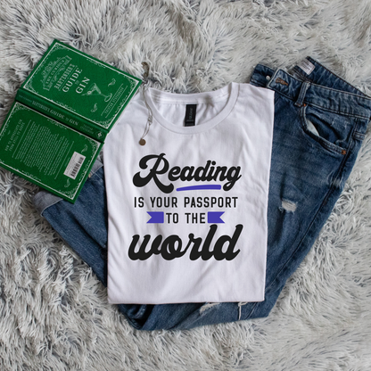 Reading is your passport to the world