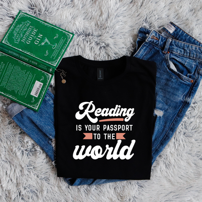 Reading is your passport to the world
