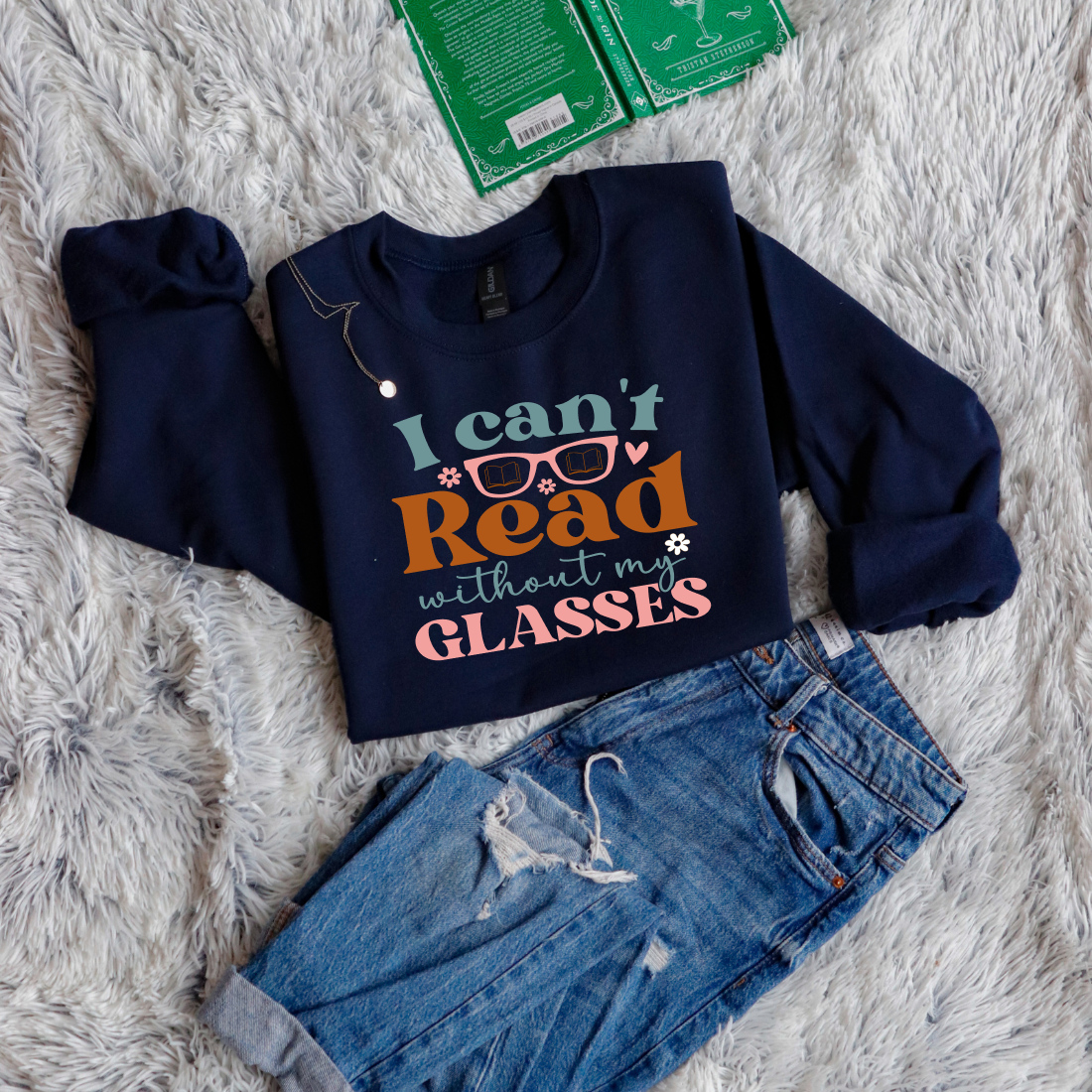 I cant read without my glasses