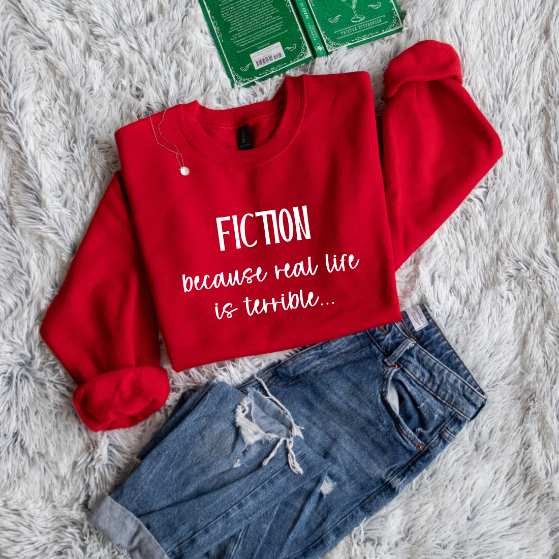 Fiction, because real life is terrible