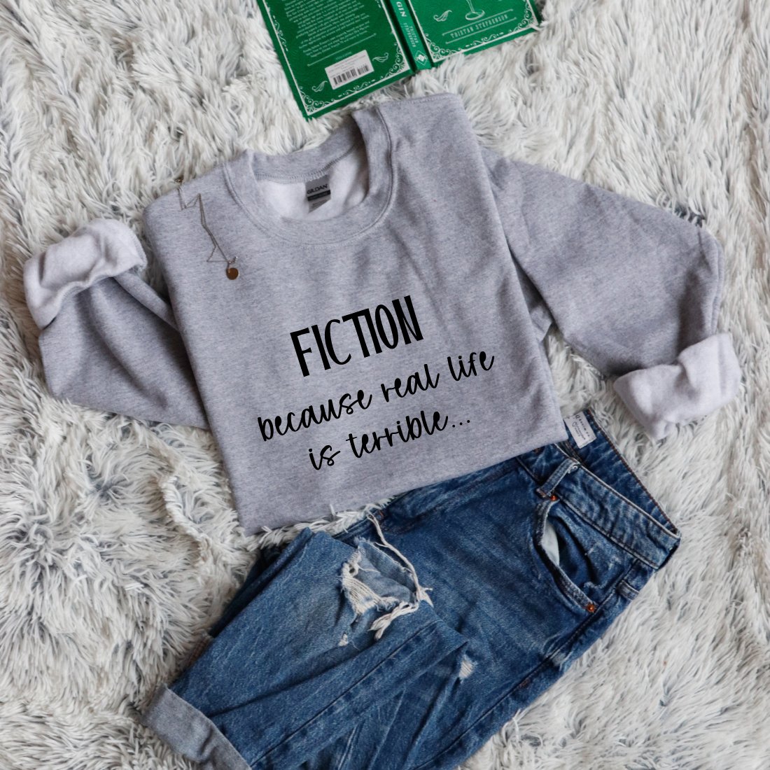 Fiction, because real life is terrible