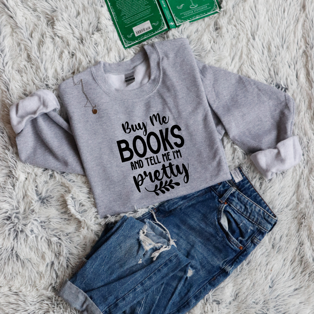 Buy Me Books and Tell Me I'm Pretty