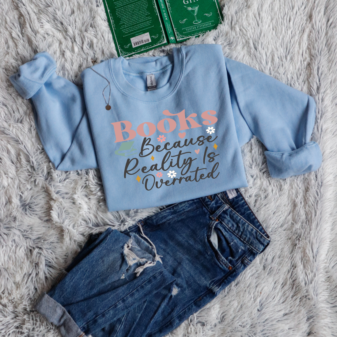 Books Because Reality Is Overrated
