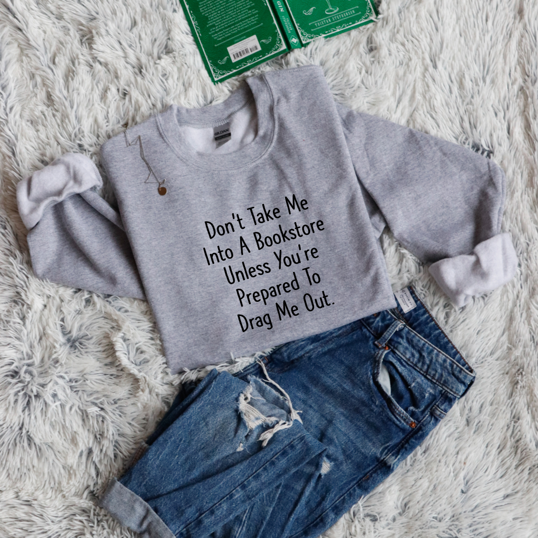 Don't Take Me Into A Bookstore