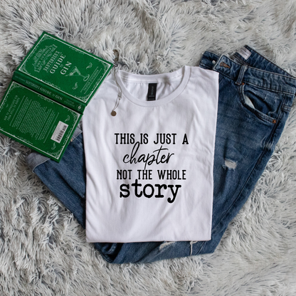 This is Just a Chapter Not the Whole Story
