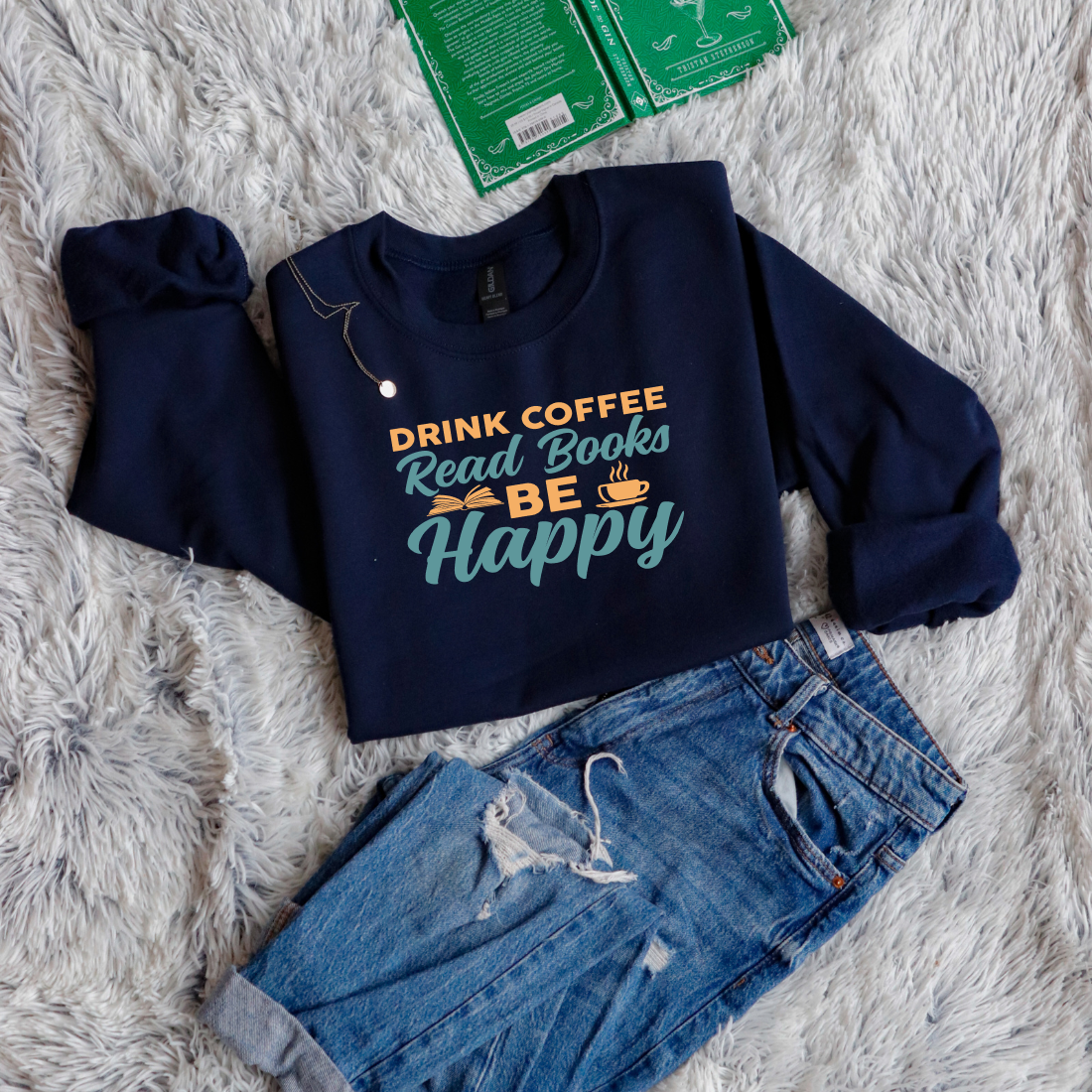 Drink coffee read books be happy yellow green