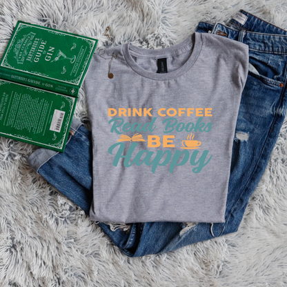Drink coffee read books be happy yellow green